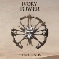 Ivory Tower (GER) : 60 Seconds